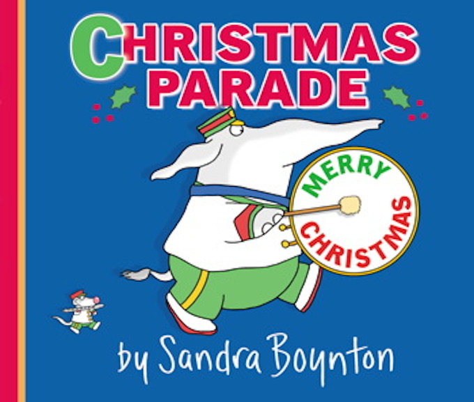 Christmas Parade by Sandra Boynton