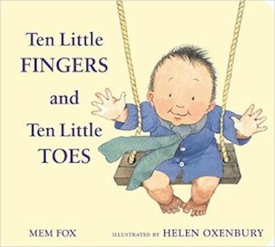 Book Recommendation: Ten Little Fingers and Ten Little Toes by Mem Fox