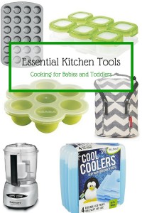 Essential Kitchen Tools: Cooking for Babies and Toddlers