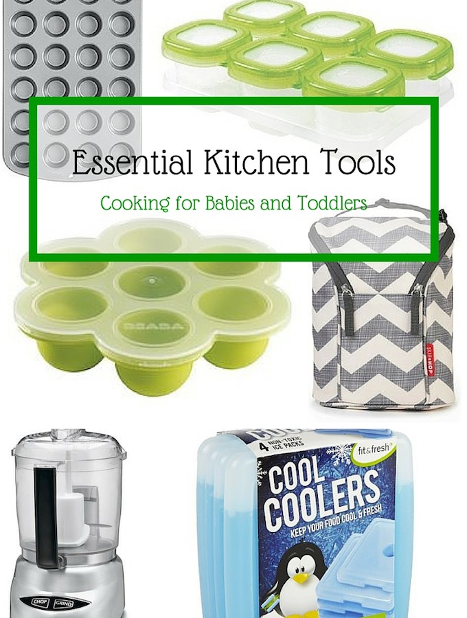 Essential Kitchen Tools: Cooking for Babies and Toddlers